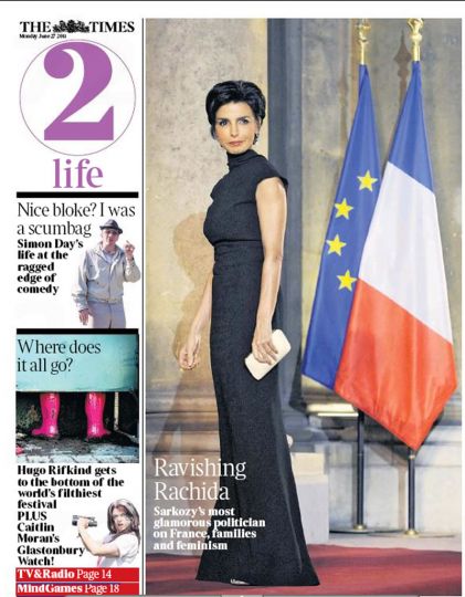 --Rachida Dati, all over the worldu2026--rnThe Times, June 27.rnPhoto: Olivier Labban-Mattei/AFP/ Getty.