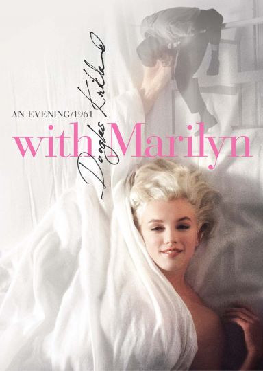 With Marilyn: An Evening/1961 by Douglas Kirkland 