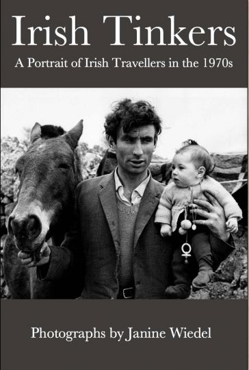 Cover From The Book Irish Tinkers: A Portrait of Irish Travellers in The 1970s © Janine Wiedel