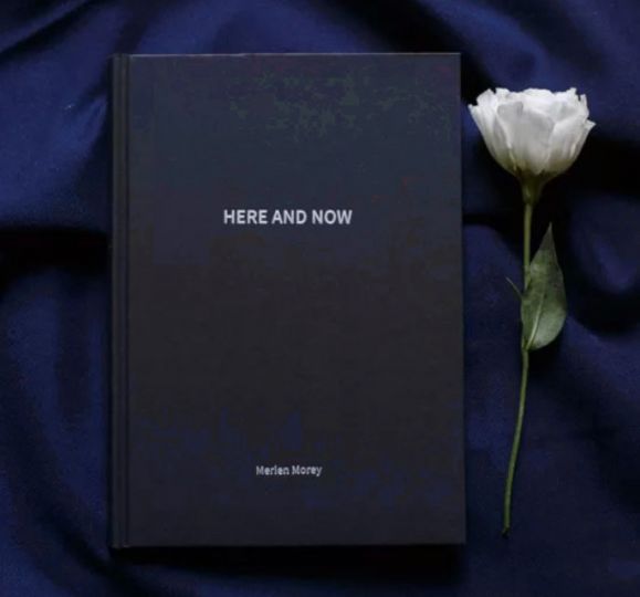 HERE AND NOW, Merien Morey