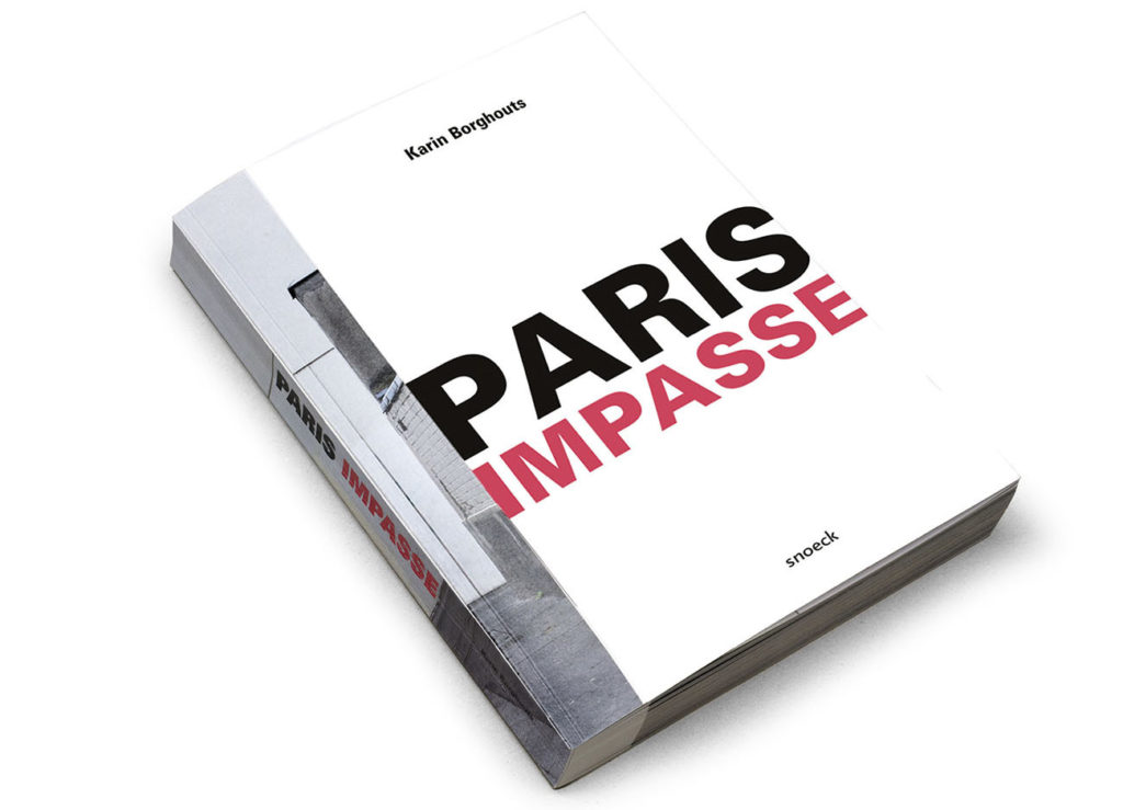 Karin Borghouts : Paris Impasse - The Eye of Photography Magazine