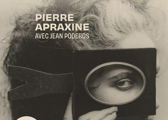 Éditions courtes et longues : Pierre Apraxine with Jean Poderos : L’Image à venir. Mémoires d’un collectionneur